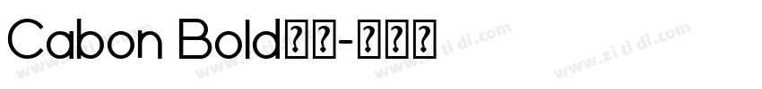 Cabon Bold粗体字体转换